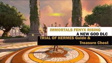 immortals fenyx rising trial of hermes|hephaistos trial of blessing.